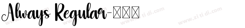 Always Regular字体转换